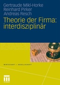 Cover: Theorie der Firma: interdisziplin&auml;r - VS Verlag f&uuml;r Sozialwissenschaften