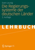 Abbildung von: Die Regierungssysteme der deutschen Länder - VS Verlag für Sozialwissenschaften