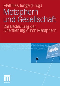 Enlarge image Cover: Metaphern und Gesellschaft - VS Verlag für Sozialwissenschaften
