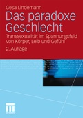 Cover: Das paradoxe Geschlecht - VS Verlag f&uuml;r Sozialwissenschaften