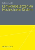 Cover: Lernkompetenzen an Hochschulen f&ouml;rdern - VS Verlag f&uuml;r Sozialwissenschaften
