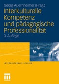 Cover: Interkulturelle Kompetenz und p&auml;dagogische Professionalit&auml;t - VS Verlag f&uuml;r Sozialwissenschaften