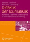 Cover: Didaktik der Journalistik - VS Verlag f&uuml;r Sozialwissenschaften