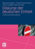 Cover: Diskurse der deutschen Einheit - VS Verlag f&uuml;r Sozialwissenschaften