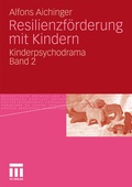 Cover: Resilienzf&ouml;rderung mit Kindern - VS Verlag f&uuml;r Sozialwissenschaften