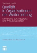 Cover: Qualit&auml;t in Organisationen der Weiterbildung - VS Verlag f&uuml;r Sozialwissenschaften