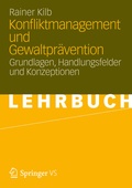 Cover: Konfliktmanagement und Gewaltpr&auml;vention - VS Verlag f&uuml;r Sozialwissenschaften