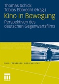 Cover: Kino in Bewegung - VS Verlag f&uuml;r Sozialwissenschaften