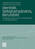 Cover: Identit&auml;t, Selbstverst&auml;ndnis, Berufsbild - VS Verlag f&uuml;r Sozialwissenschaften