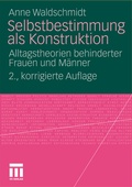 Cover: Selbstbestimmung als Konstruktion - VS Verlag f&uuml;r Sozialwissenschaften