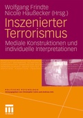 Cover: Inszenierter Terrorismus - VS Verlag f&uuml;r Sozialwissenschaften
