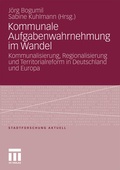Bild: Kommunale Aufgabenwahrnehmung im Wandel - VS Verlag für Sozialwissenschaften