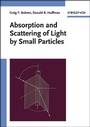 Cover: Absorption and Scattering of Light by Small Particles - Wiley-VCH