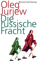 Cover: Die russische Fracht - Suhrkamp