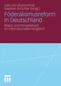 Cover: F&ouml;deralismusreform in Deutschland - VS Verlag f&uuml;r Sozialwissenschaften