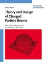 Cover: Theory and Design of Charged Particle Beams - Wiley-VCH