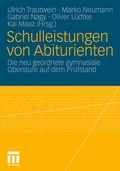 Cover: Schulleistungen von Abiturienten - VS Verlag f&uuml;r Sozialwissenschaften
