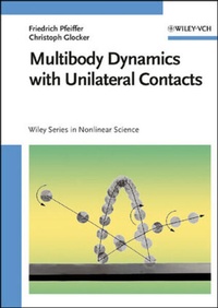 Enlarge image Cover: Multibody Dynamics with Unilateral Contacts - Wiley-VCH