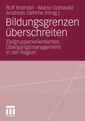 Cover: Bildungsgrenzen &uuml;berschreiten - VS Verlag f&uuml;r Sozialwissenschaften