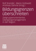 Cover: Bildungsgrenzen &uuml;berschreiten - VS Verlag f&uuml;r Sozialwissenschaften
