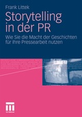 Cover: Storytelling in der PR - VS Verlag f&uuml;r Sozialwissenschaften