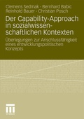 Cover: Der Capability-Approach in sozialwissenschaftlichen Kontexten - VS Verlag f&uuml;r Sozialwissenschaften