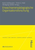 Cover: Erwachsenenp&auml;dagogische Organisationsforschung - VS Verlag f&uuml;r Sozialwissenschaften