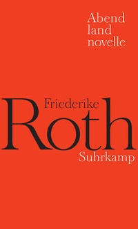 Enlarge image Cover: Abendlandnovelle - Suhrkamp