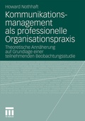 Cover: Kommunikationsmanagement als professionelle Organisationspraxis - VS Verlag f&uuml;r Sozialwissenschaften
