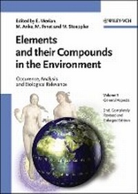Enlarge image Cover: Elements and their Compounds in the Environment - Occurrence, Analysis and Biological Relevance - Wiley-VCH