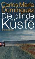 Cover: Die blinde K&uuml;ste - Suhrkamp
