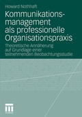 Cover: Kommunikationsmanagement als professionelle Organisationspraxis - VS Verlag f&uuml;r Sozialwissenschaften