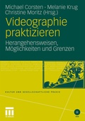 Cover: Videographie praktizieren - VS Verlag f&uuml;r Sozialwissenschaften