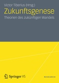 Cover: Zukunftsgenese - VS Verlag f&uuml;r Sozialwissenschaften