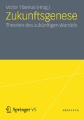 Cover: Zukunftsgenese - VS Verlag f&uuml;r Sozialwissenschaften