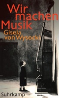 Cover: Wir machen Musik - Suhrkamp