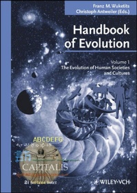 Enlarge image Cover: Handbook of Evolution - Wiley-Blackwell