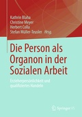 Cover: Die Person als Organon in der Sozialen Arbeit - Springer VS