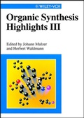 Cover: Organic Synthesis Highlights III - Wiley-VCH