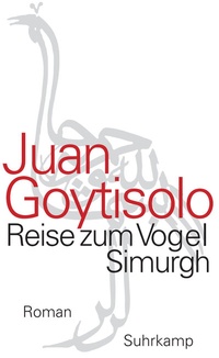 Abbildung von: Reise zum Vogel Simurgh - Suhrkamp
