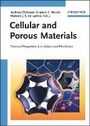 Cover: Cellular and Porous Materials - Thermal Properties Simulation and Prediction - Wiley-VCH