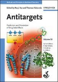 Bild vergrößern Bild: Antitargets - Prediction and Prevention of Drug Side Effects - Wiley-VCH