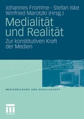 Cover: Medialit&auml;t und Realit&auml;t - VS Verlag f&uuml;r Sozialwissenschaften