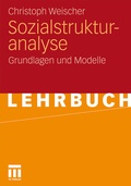 Cover: Sozialstrukturanalyse - VS Verlag f&uuml;r Sozialwissenschaften
