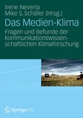 Cover: Das Medien-Klima - VS Verlag f&uuml;r Sozialwissenschaften