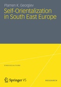 Cover: Self-Orientalization in South East Europe - VS Verlag f&uuml;r Sozialwissenschaften
