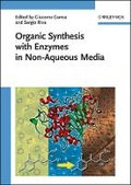 Cover: Organic Synthesis with Enzymes in Non-Aqueous Media - Wiley-VCH