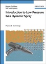 Cover: Introduction to Low Pressure Gas Dynamic Spray - Wiley-VCH