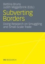 Cover: Subverting Borders - VS Verlag für Sozialwissenschaften