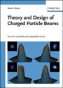 Cover: Theory and Design of Charged Particle Beams 2e - Wiley-VCH